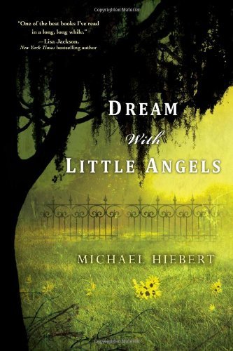 Michael Hiebert/Dream with Little Angels